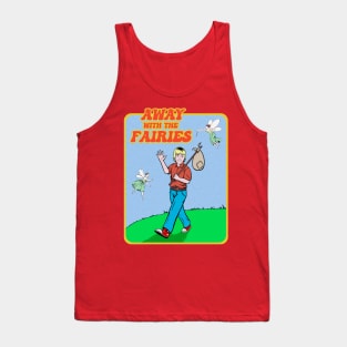 Away with the Fairies Tank Top